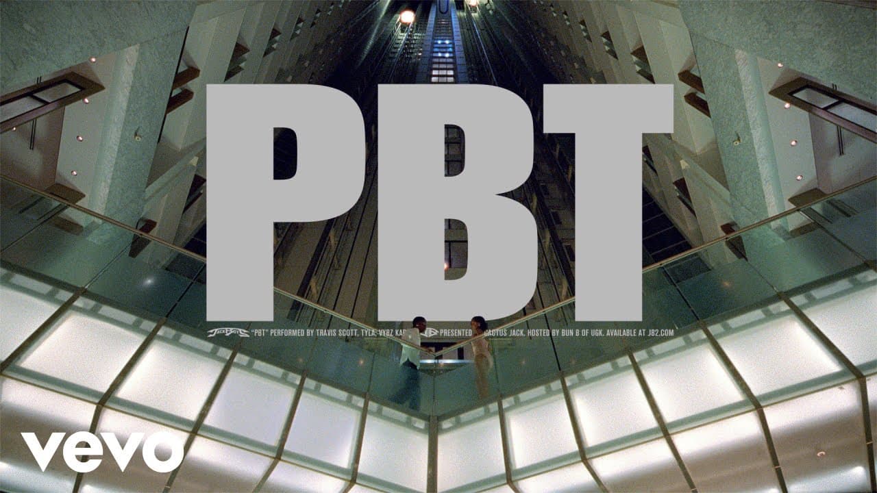 Travis Scott - Travis Scott, Tyla, Vybz Kartel - PBT