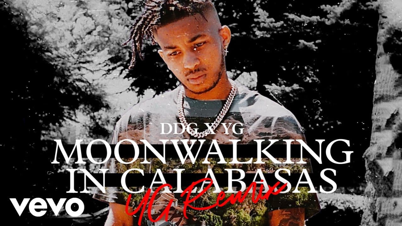 DDGVEVO - DDG, YG - Moonwalking in Calabasas (YG Remix - Official Audio)