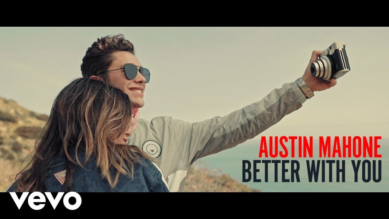 AustinMVEVO - Austin Mahone - Better With You