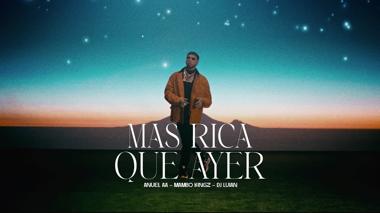 Anuel AA ● Mambo Kingz ● DJ Luian | MAS RICA QUE AYER
