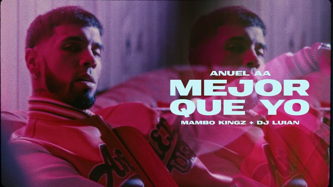Anuel AA ● Dj Luian ● Mambo Kingz | MEJOR QUE YO